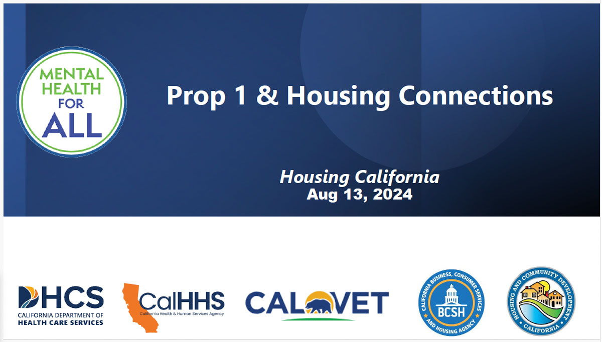 Title slide with the Housing California logo and the words, Summer Quarterly Town Hall, July 17, 2024.